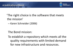 Custom bottled: A review of Bond University`s digital repository