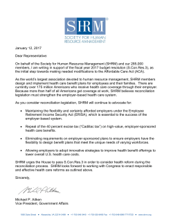 January 12, 2017 Dear Representative: On behalf of the Society for
