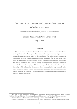 Learning from private and public observations of others` actions&lowast;