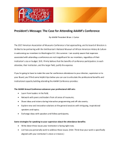 President`s Message: The Case for Attending AAAM`s Conference