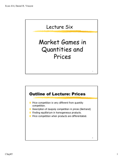 Market Games in Quantities and Prices