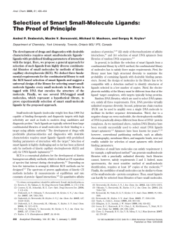 Selection of Smart Small-Molecule Ligands
