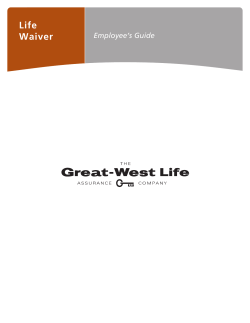Life Waiver - Employee`s Guide - Great