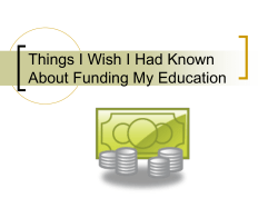 Things I Wish I Had Known About Funding My Education