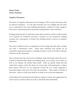 Johann Nortj&eacute; Artists` Statement Cognitive Dissonance The theory of