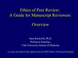 Ethics of Peer Review: A Guide for Manuscript