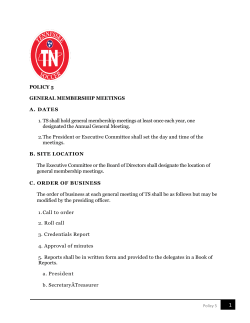 POLICY 5 GENERAL MEMBERSHIP MEETINGS A. DATES 1. TS