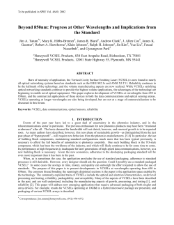 Beyond 850nm: Progress at Other Wavelengths and