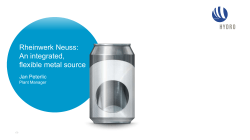 Rheinwerk Neuss: An integrated, flexible metal source