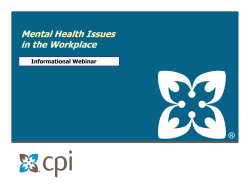 Mental Health Issues Mental Health Issues in the Workplace