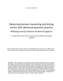 Balancing biomass harvesting and drying tactics with delivered