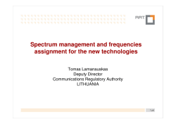 Spectrum management and frequencies assignment for the new