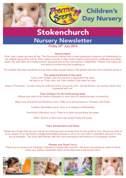 Friday 25 th July 2014 - Positive Steps Nurseries