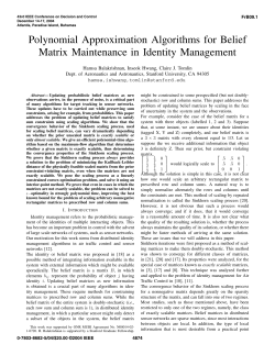 Polynomial Approximation Algorithms for Belief Matrix Maintenance