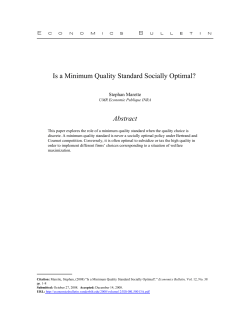 Is a Minimum Quality Standard Socially Optimal? Abstract