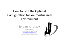 How to Find the Optimal Configuration for Your Virtualized