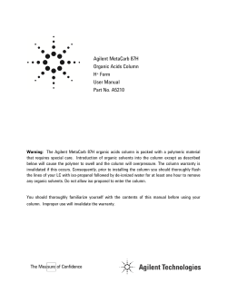 Agilent MetaCarb 87H Organic Acids Column H+ Form User Manual