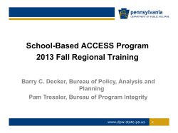 School-Based ACCESS Program 2013 Fall Regional Training Barry