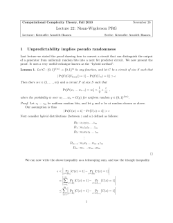 Lecture 22: Nisan-Wigderson PRG 1 Unpredictability implies