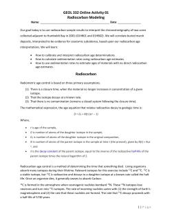 Radiocarbon age control is a method of determining the time that
