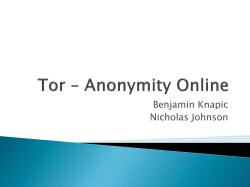 Tor * Anonymity Online