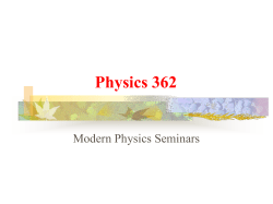 The Michelson-Morley Experiment The Michelson
