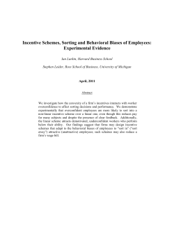 Incentive Schemes, Sorting and Behavioral Biases of Employees