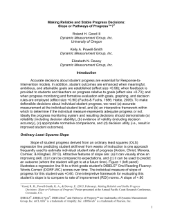 1 Making Reliable and Stable Progress Decisions: Slope or