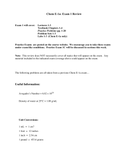 Chem E-1a: Exam 1 Review Useful Information: