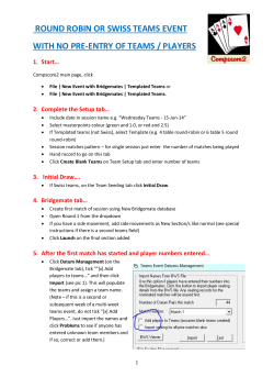 round robin or swiss teams event with no pre-entry of