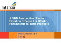 Sterile Filtration Process For Sterile Pharmaceutical Drug Products