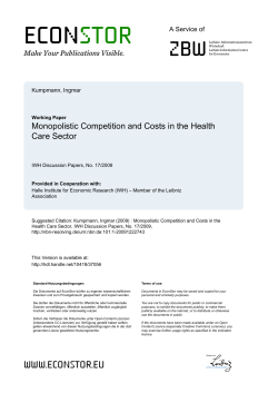 Monopolistic Competition and Costs in the Health Care