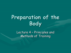 Preparation of the Body