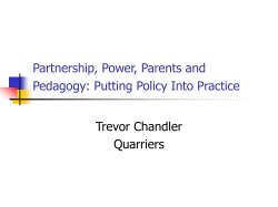 Partnership, power, parents and pedagogy: putting policy into practice