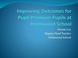 Improving Outcomes for Pupil Premium Pupils at Holmwood School