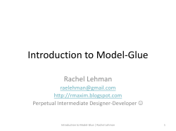 Introduction to Model-Glue - MD ColdFusion User`s Group