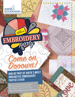 And be part of Anita`s most innovative Embroidery