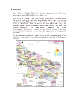 A. Demography Uttar Pradesh is India`s fourth largest and the most