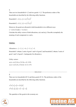 1. There are two households h=1,2 and two goods i=1,2