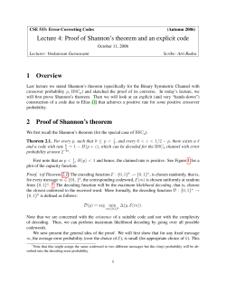 Lecture 4: Proof of Shannon`s theorem and an explicit code 1