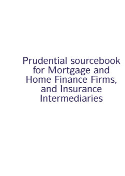 Prudential sourcebook for Mortgage and Home Finance Firms, and