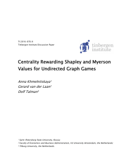 Centrality Rewarding Shapley and Myerson Values for Undirected