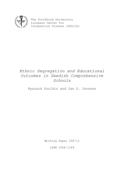 Ethnic Segregation and Educational Outcomes in Swedish