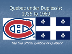 The two official symbols of Quebec?