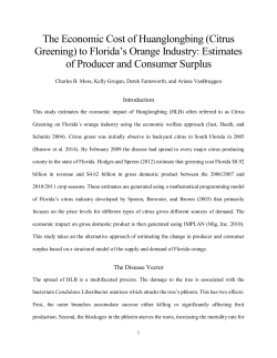 (Citrus Greening) to Florida`s Orange Industry: Estimates of Producer