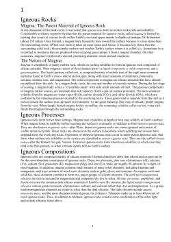 1 Igneous Rocks Magma: The Parent Material of Igneous Rock In