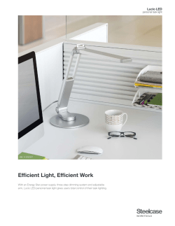 Efficient Light, Efficient Work