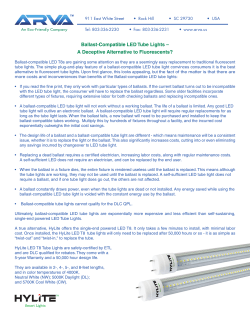 Ballast-Compatible LED Tube Lights &ndash; A Deceptive Alternative to