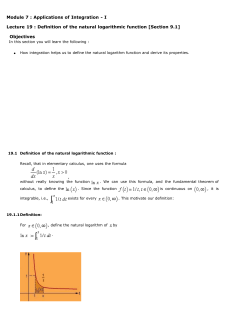 I Lecture 19 : Definition of the natural logarithmic function