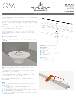 Instructions QM USA, Corp. I. Determine where the drain will be